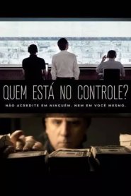 Quem Está no Controle?
