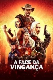 A Face da Vingança